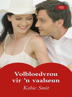 cover image of Volbloedvrou vir 'n vaalseun